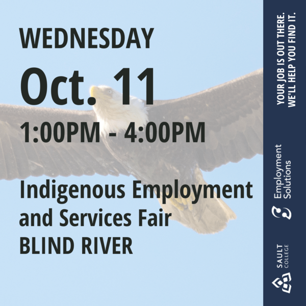 Indigenous Employment and Services Fair Blind River - October 11